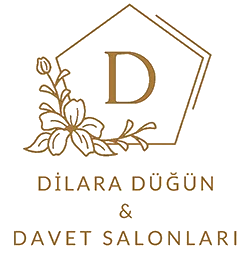 Eskişehir Düğün Salonu | Dilara Düğün & Davet Salonları